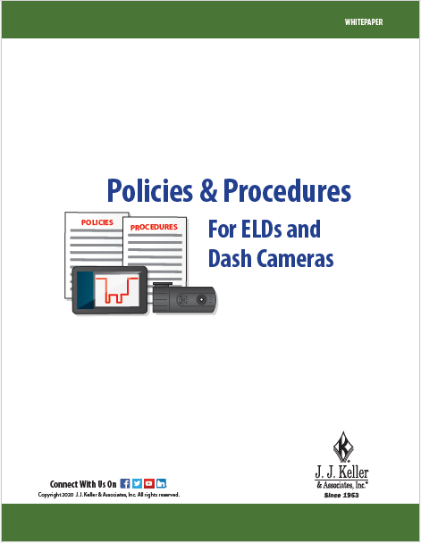 Policies & Procedures for ELDs and Dash Cameras
